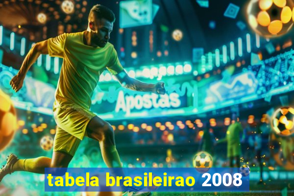 tabela brasileirao 2008